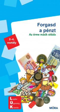 Borbly Borbla  (Szerk.) - Forgasd a pnzt - LDI-257