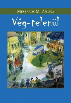 Mszros M. Zsuzsa - Vg-telenl