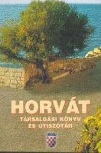 Brcz Nndor  (Szerk.) - Horvt trsalgsi knyv s tisztr