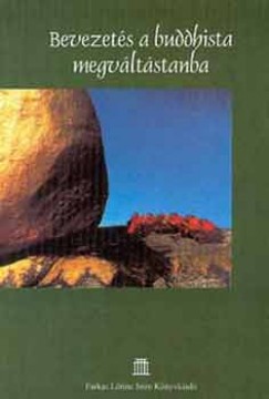Bevezets a buddhista megvltstanba