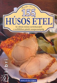 Bártfai László - 155 húsos étel