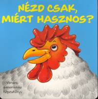 Roger Hyde - Nzd csak, mirt hasznos?