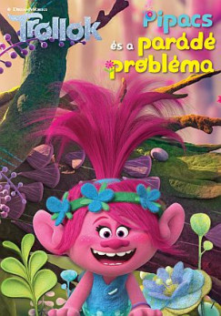 Trollok - Pipacs s a pard problma