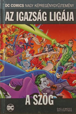 Alan Davis - Az igazság ligája- A szög