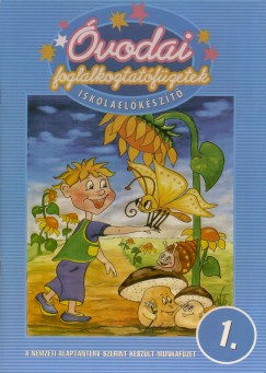 B�n�ti Tiborn� - �vodai foglalkoztat�f�zetek - Iskolael�k�sz�t� 1.