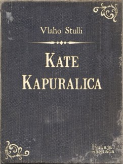 Vlaho Stulli - Kate Kapuralica