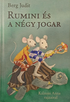 Berg Judit - Rumini s a ngy jogar