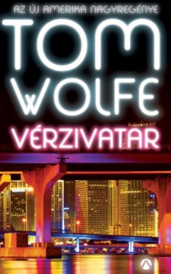 Tom Wolfe - Vrzivatar