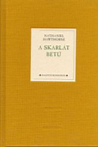 Nathaniel Hawthorne - A skarlt bet