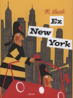 Miroslav Sasek - Ez New York