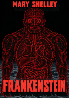 Mary Shelley - Frankenstein