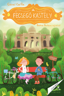 Gévai Csilla - A fecsegő kastély