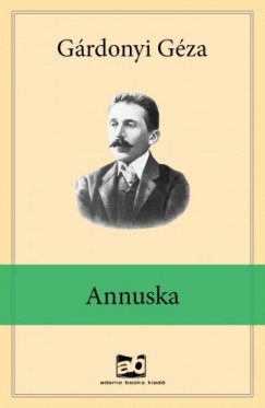 Grdonyi Gza - Annuska