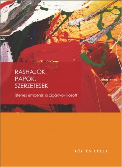 Tar va  (Szerk.) - Rashajok, papok, szerzetesek