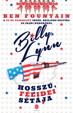 Ben Fountain - Billy Lynn hossz, flidei stja