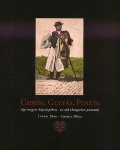 Chemez Bálint - Lenkei Tibor - Csikós, Gulyás, Puszta