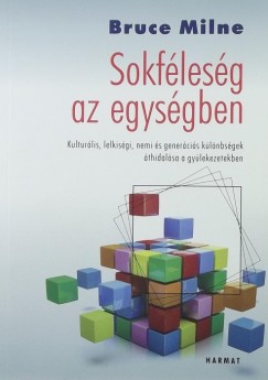 Bruce Milne - Sokflesg az egysgben