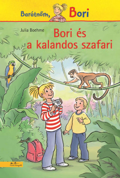 Julia Boehme - Bori s a kalandos szafari