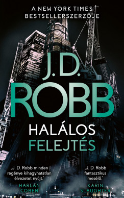 J.D. Robb - Hallos felejts