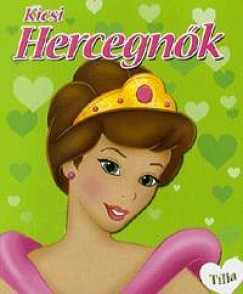 Kicsi Hercegnk - Tlia