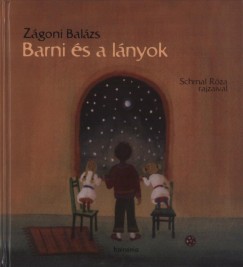 Zgoni Balzs - Barni s a lnyok