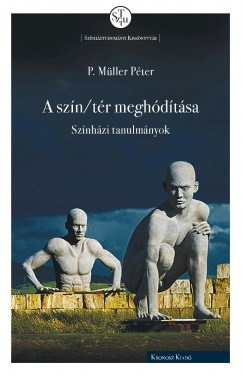P. Mller Pter - A szn/tr meghdtsa