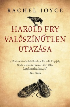 Rachel Joyce - Harold Fry valszntlen utazsa - Puha kts