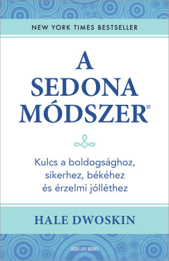 Hale Dwoskin - A Sedona-m�dszer