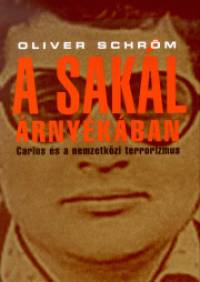 Oliver Schröm - A sakál árnyékában