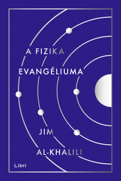 Jim Al-Khalili - A fizika evangliuma