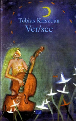 Tóbiás Krisztián - Ver/sec