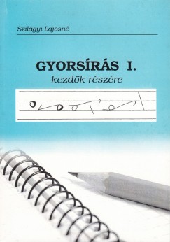 Szilgyi Lajosn - Gyorsrs I. kezdk rszre