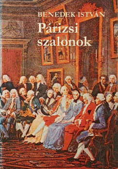 Benedek Istv�n - P�rizsi szalonok