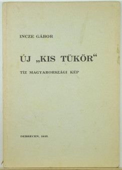Incze Gbor - j "kis tkr"
