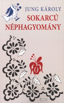 Jung Kroly - Sokarc nphagyomny