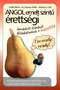 Andrew G. Biri - Czibik M�rta - Dr. Tompos Anik� - Angol emeltszint� �retts�gi