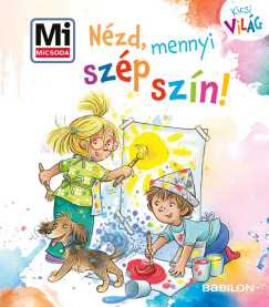 Alexandra Fabisch - N�zd, mennyi sz�p sz�n!