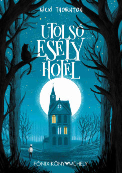 Utols� Es�ly Hotel