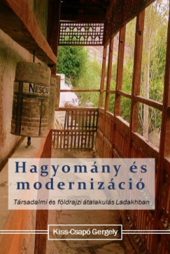 Kiss-Csap Gergely - Hagyomny s modernizci