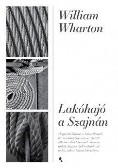 William Wharton - Lakhaj a Szajnn