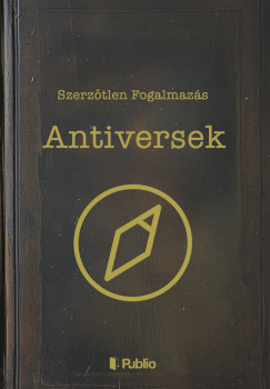 Szerzőtlen Fogalmazás - Antiversek