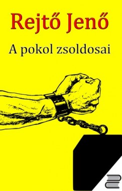 Rejt Jen - A pokol zsoldosai