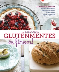 Kollr Anita - Glutnmentes s finom!