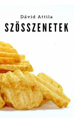 Dvid Attila - Szsszenetek