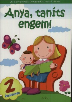 Anya tants engem! 2 veseknek