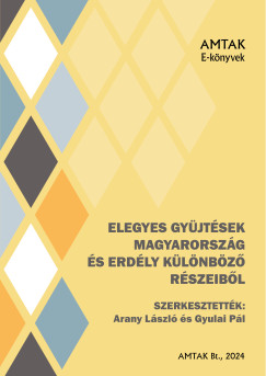 Arany Lszl - Arany Lszl s Gyulai Pl magyar npkltsi gyjtse Erdlyben