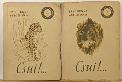 Sz�chenyi Zsigmond - Csui!... I-II.