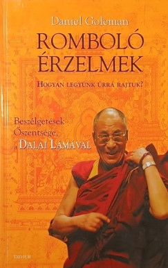 Daniel Goleman - Rombol rzelmek