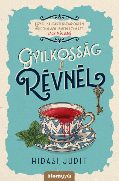 Hidasi Judit - Gyilkoss�g a r�vn�l - R�vligeti b�n�gyek 1.