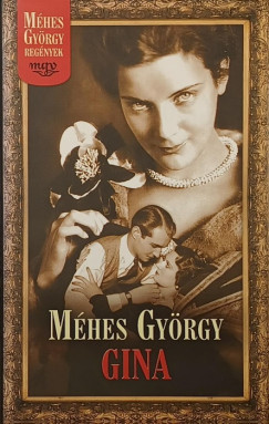 Méhes György - Gina